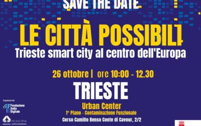 Digitalizzazione e sostenibilità: a Trieste si parla di Smart City