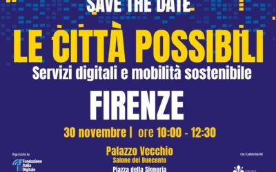 Digitale, a Firenze “Le città possibili”