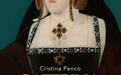 Caterina d’Aragona. Dignità e coraggio di Cristina Penco